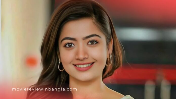 রশ্মিকা মন্দানা-এর সিনেমা রশ্মিকা মন্দানা-এর সিনেমা